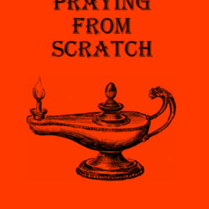 Praying from Scratch e-book
